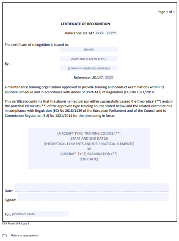 Blank CAA Form 149 Certificate of Recognition of either the theoretical elements or the practical elements, or both the theoretical and practical elements of the type rating training course